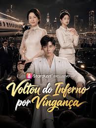 VOLTOU DO INFERNO POR VINGANÇA