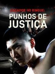 Caçador no Ringue - Punhos de Justiça